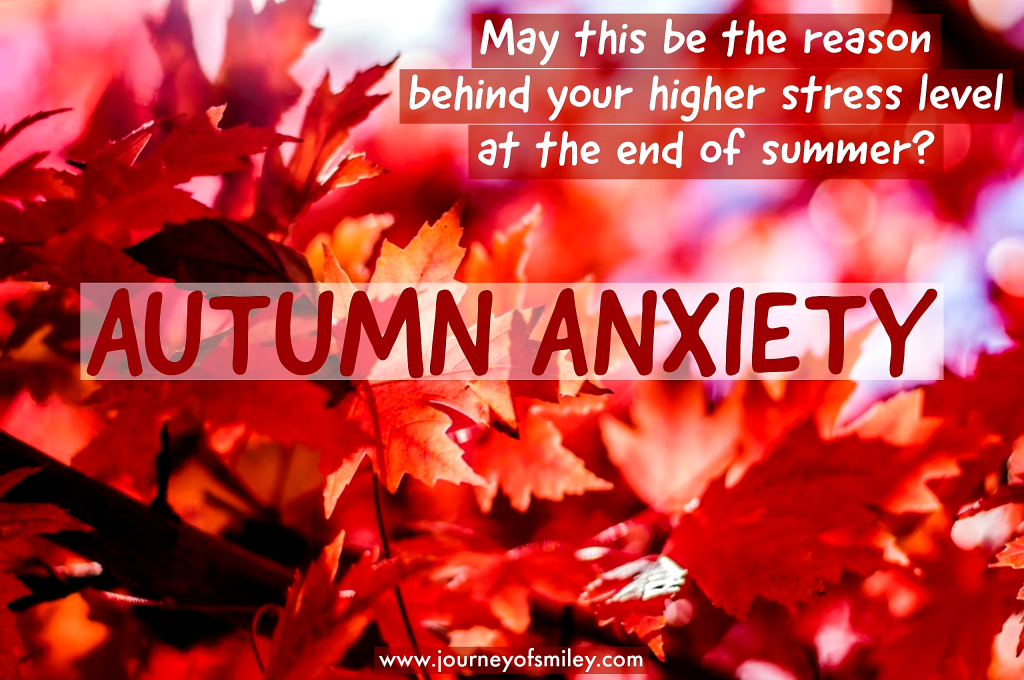 Autumn leaves red and orange colour and title autumn anxiety on Journeyofsmiley Blog