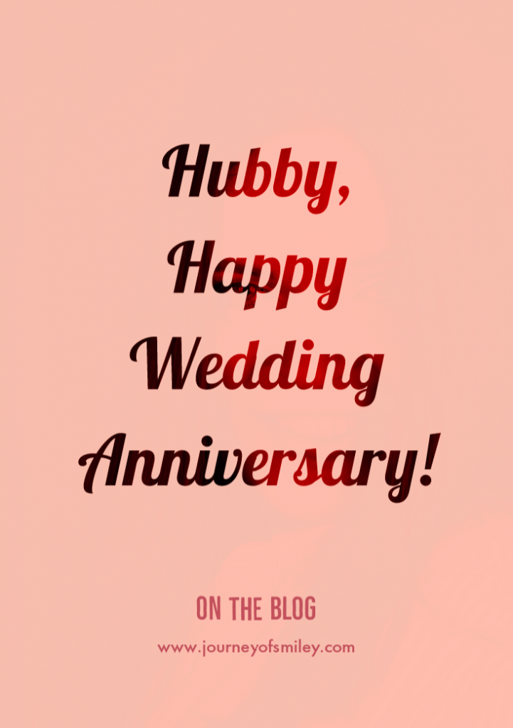 A pink background and on it is written Hubby, Happy Wedding Anniversary on Journeyofsmiley blog