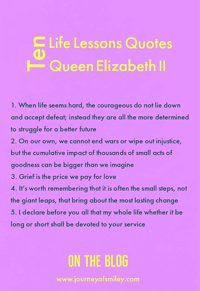 Purple colour background with title ten life lessons quotes Queen Elizabeth II on Journeyofsmiley blog 