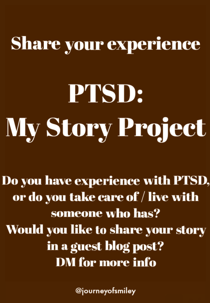 PTSD: My Story Project guidelines on Journeyofsmiley blog