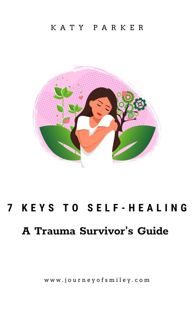 A lady in white t-shirt with pink background and nature behind is hugging herself and title 7 Keys to Self-healing on journeyofsmiley blog