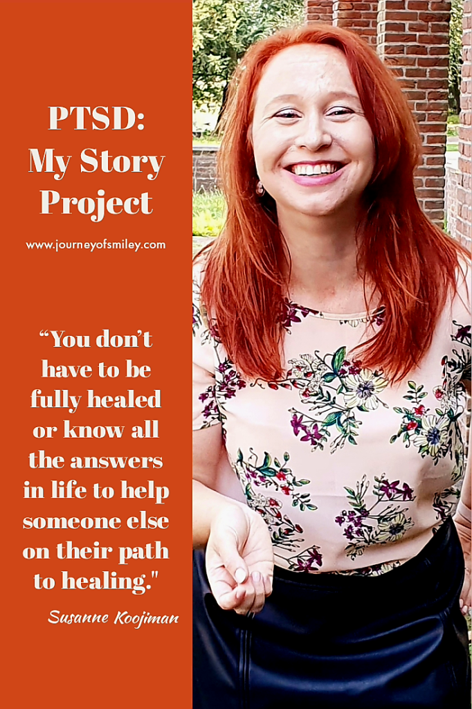 Portrait of a woman with ginger hair on the right side and on the life side an inspirational quote on the PTSD: My Story Project on Journeyofsmiley