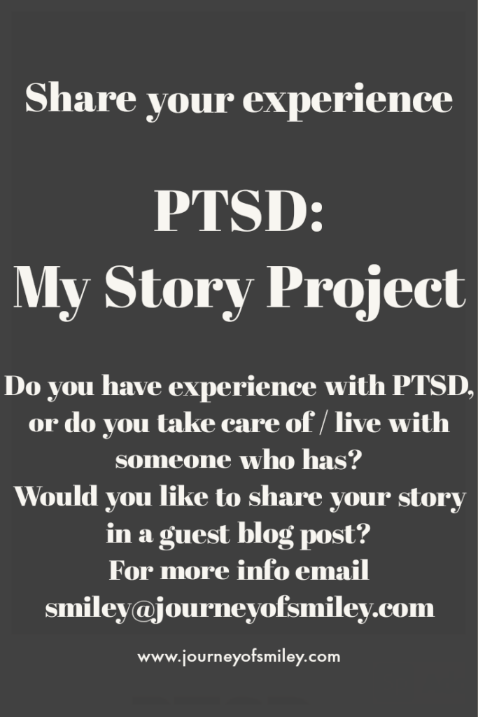 Grey background with the PTSD: My Story Project guidelines on the Journeyofsmiley blog