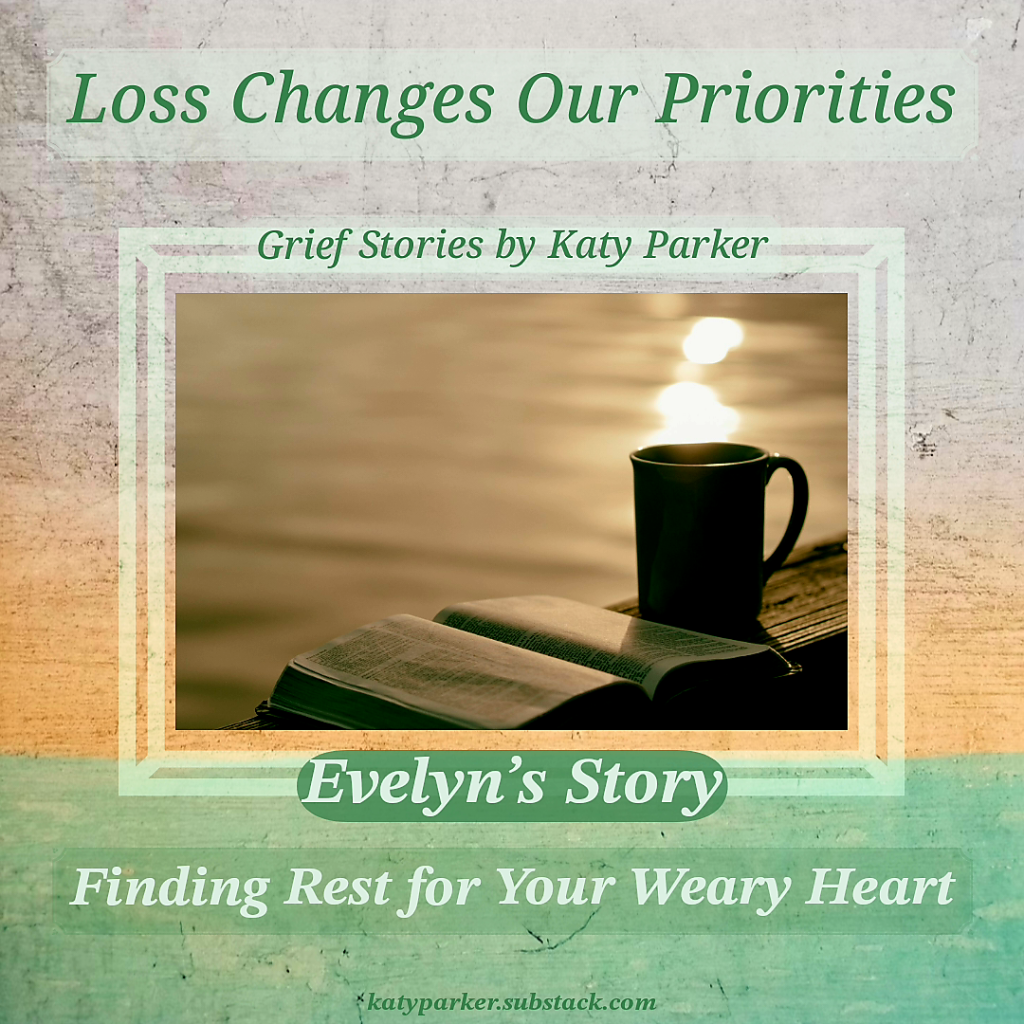Grief Stories, Finding Rest for Your Weary Heart in Grief Stories series by Katy Parker