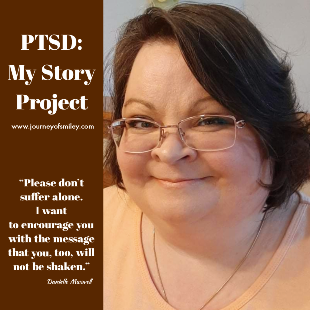 A profile photo of a woman with brown hair and glasses, and on the left side is an inspirational quote by her, a trauma survivor, on the PTSD: My Story Project on the Journeyofsiley blog