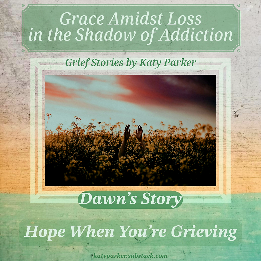 Grief Stories, Hope When You're Grieving in the Grief Stories series by Katy Parker