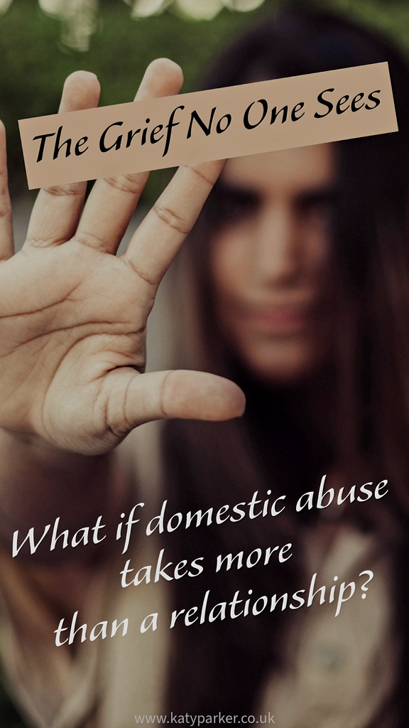 A women with long hair with stretched arm forward and open hand and the title is The Grief No One Sees, What if domestic abuse takes more than a relationship? by Katy Parker